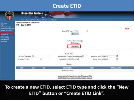 Create ETID To create a new ETID, select ETID type and click the “New ETID” button or “Create ETID Link”.