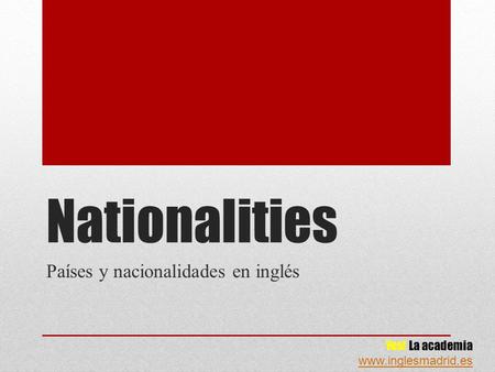 Países y nacionalidades en inglés
