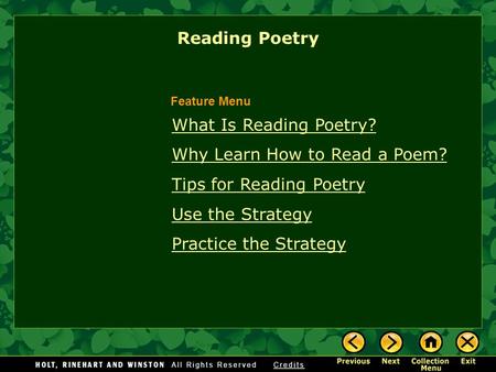 Why Learn How to Read a Poem? Tips for Reading Poetry Use the Strategy