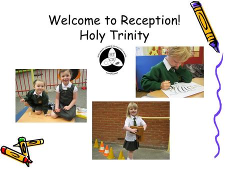 Welcome to Reception! Holy Trinity. What is the EYFS? The EYFS document combines Early Years and Foundation Stage. This creates a national curriculum.