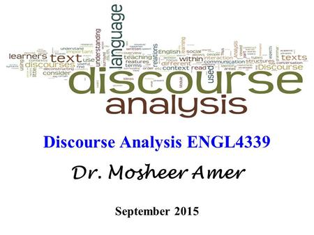 Discourse Analysis ENGL4339