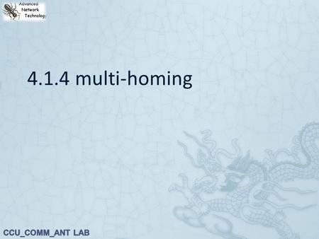4.1.4 multi-homing.