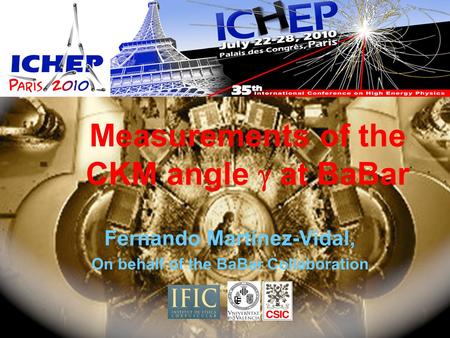 Fernando Martínez-Vidal, On behalf of the BaBar Collaboration Measurements of the CKM angle  at BaBar.