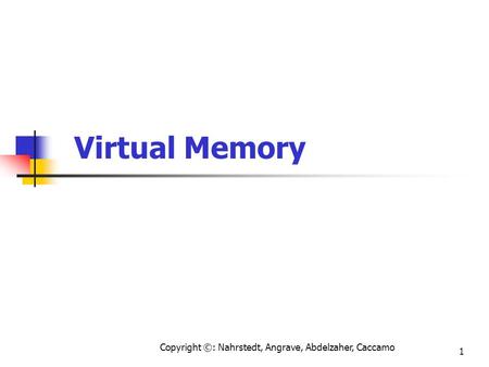 Virtual Memory 1 1.