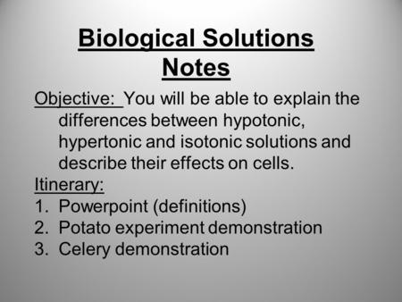 Biological Solutions Notes