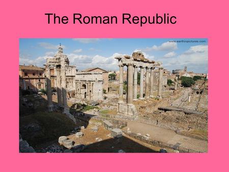 The Roman Republic. Using the glossary of your textbook, please define these words in your notebook. Consul Dictator Patrician Plebian Republic Senate.