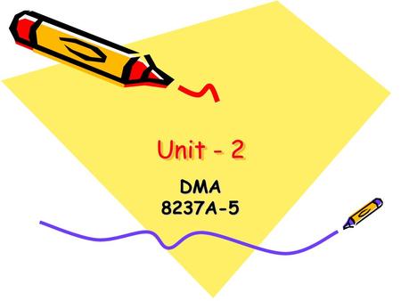 Unit - 2 DMA 8237A-5.