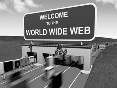 World Wide Web “WWW”, Web or W3. World Wide Web “WWW”, Web or W3
