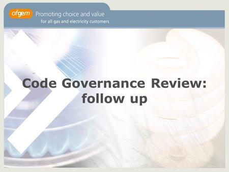 Code Governance Review: follow up. 2 Background CGR implementation PID included the following deliverable –“achieve a demonstrable cultural shift within.