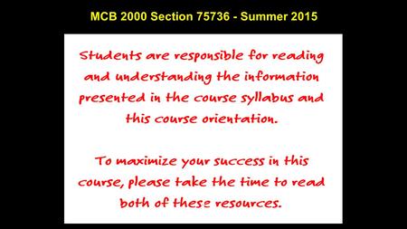 MCB 2000 Section 75736 - Summer 2015.
