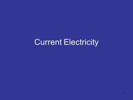 Current Electricity 1. What is Electric Current? Electric current is the flow of electricity through a conductor. The current is caused by the movement.