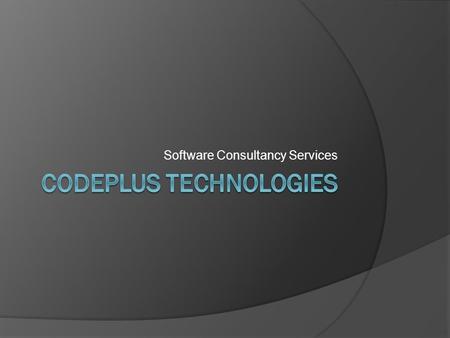 Software Consultancy Services. Contents  Introduction  Vision  Mission  Expertise  Technology  Application Design  Services on offer  Showcase.