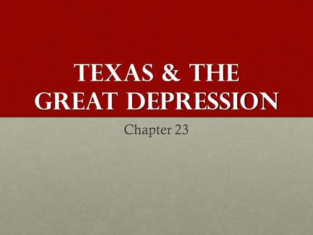 Texas & the Great depression Chapter 23. Stock Many people who made money in the 1920s invested heavily in stock. Many people who made money in the 1920s.