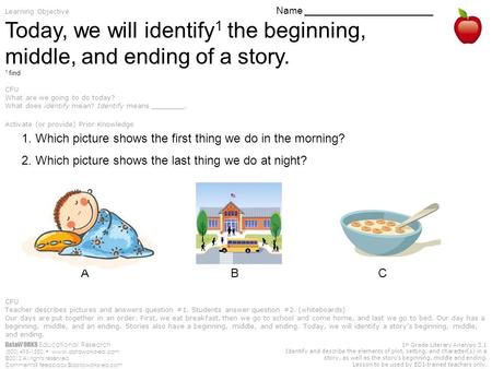 DataWORKS Educational Research (800) 495-1550  ©2012 All rights reserved Comments? 1 st Grade Literary Analysis.
