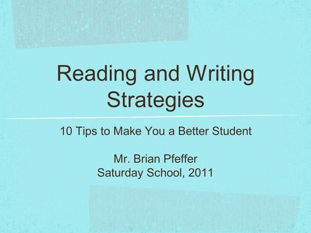 Reading and Writing Strategies