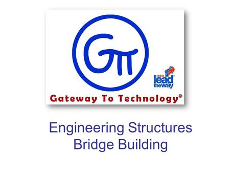 Engineering Structures Bridge Building. Structures Structures are anything that are built or constructed. These are things we live in, work in, learn.