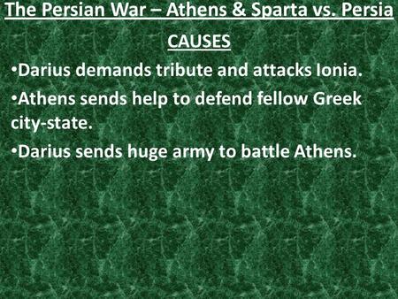 The Persian War – Athens & Sparta vs. Persia