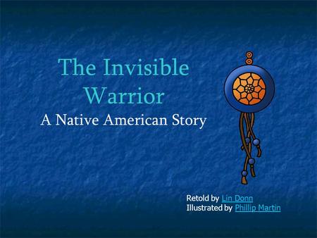 A Native American Story