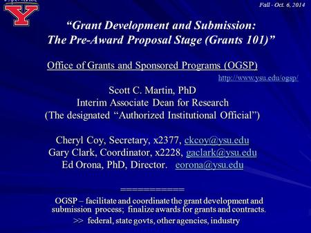 The Transition from Submission to Post-Award Funding (Grants 102 ...