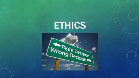 ETHICS. All research must: Seek the approval of the IRB Report all data fully and accurately Share data with other professionals.