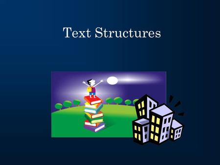 Text Structures.