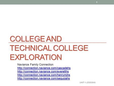 College and TECHNICAL COLLEGE Exploration