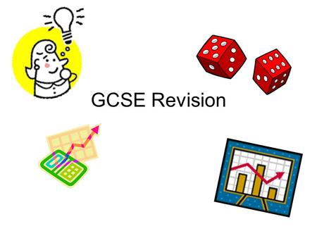 GCSE Revision. A B C Q. Two dice are rolled together and their scores added. The probability that their sum will be 2 is.