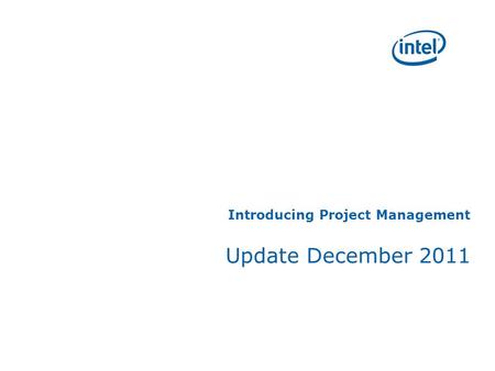 Introducing Project Management Update December 2011.