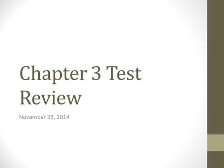 Chapter 3 Test Review November 23, 2014. Part A: Population Growth 1.Birthrate – the average number of births each year per 1,000 population 2.Death Rate.