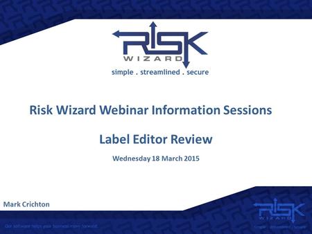 Risk Wizard Webinar Information Sessions