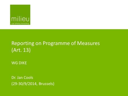 Reporting on Programme of Measures (Art. 13)