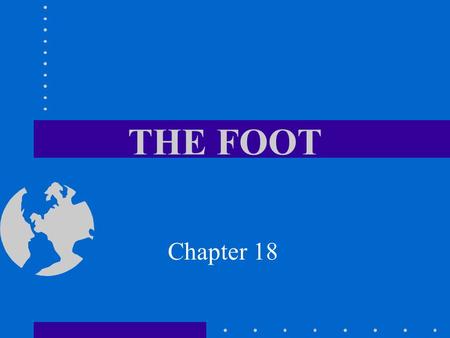 THE FOOT Chapter 18.
