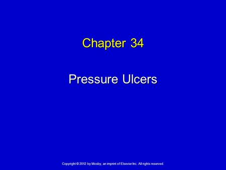 Chapter 34 Pressure Ulcers