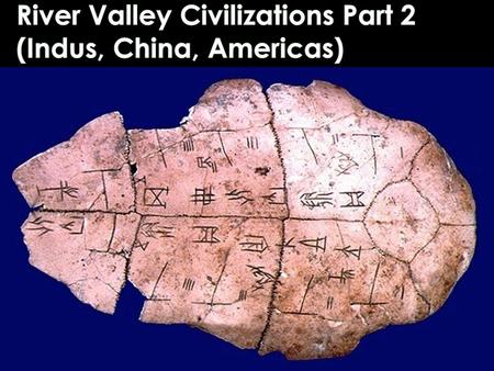 INDUS VALLEY Arose around 2,500 BCE Main Cities Mohenjo Daro Harappa Hundreds of other settlements Independent city-states, strong government Extremely.