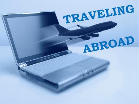 TRAVELING ABROAD. Is traveling abroad a distant dream for you? Would you like to travel for free? So your dream is closer than ever! Check it out !