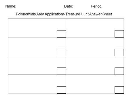Polynomials Area Applications Treasure Hunt Answer Sheet