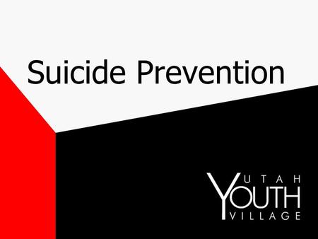 Suicide Prevention.