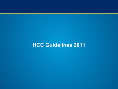 HCC Guidelines 2011 1.