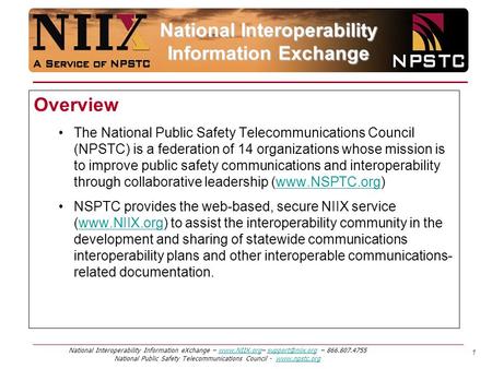 National Interoperability Information eXchange –  – National Public Safety Telecommunications.