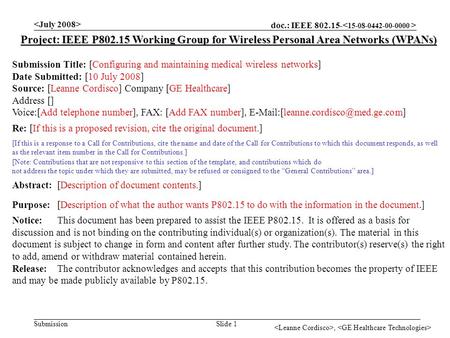 Doc.: IEEE 802.15- Submission, Slide 1 Project: IEEE P802.15 Working Group for Wireless Personal Area Networks (WPANs) Submission Title: [Configuring and.