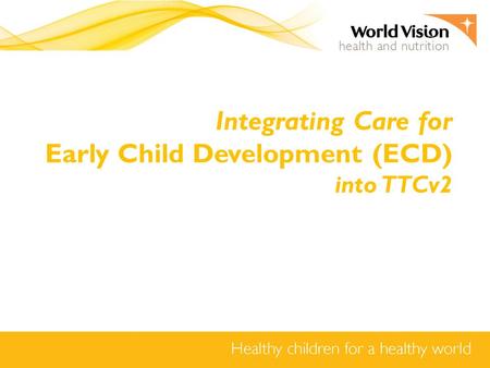 Early Child Development (ECD)