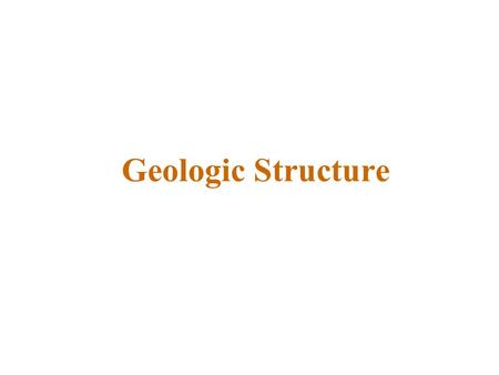 Geologic Structure.