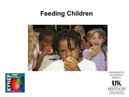 Feeding Children. Children need a variety of food for growth and good health! Serve a variety of foods everyday for adequate nutrients Follow the 2010.