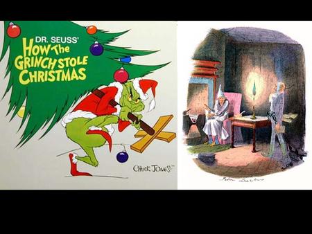 How the Grinch Stole Christmas by Dr. Suess