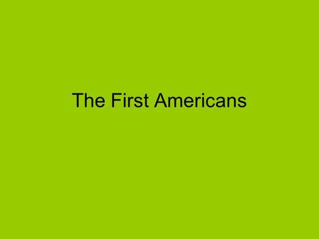 The First Americans. Unfortunately it is a myth that Christopher Columbus discovered America. He was one of the first Europeans to sail to the Americas.