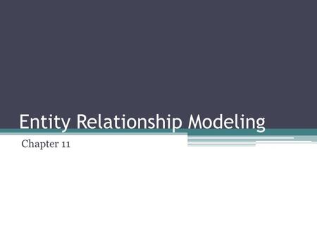 Entity Relationship Modeling