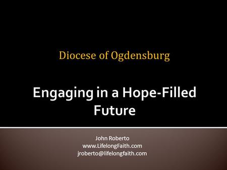 Diocese of Ogdensburg John Roberto