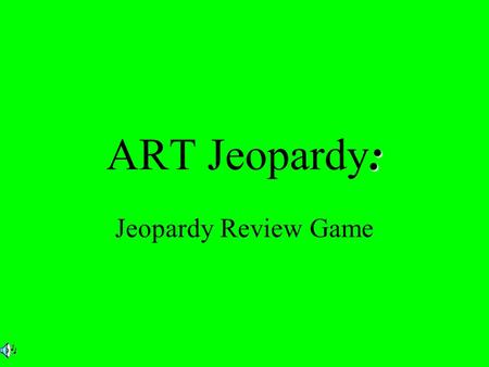 : ART Jeopardy: Jeopardy Review Game. $2 $5 $10 $20 $1 $2 $5 $10 $20 $1 $2 $5 $10 $20 $1 $2 $5 $10 $20 $1 $2 $5 $10 $20 $1 Color Art Movements And styles.
