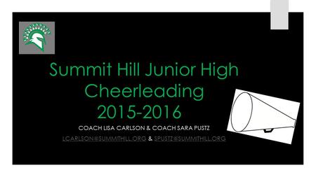 Summit Hill Junior High Cheerleading 2015-2016 COACH LISA CARLSON & COACH SARA PUSTZ &