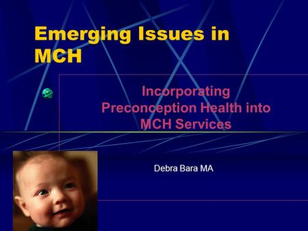 Incorporating Preconception Health into MCH Services
